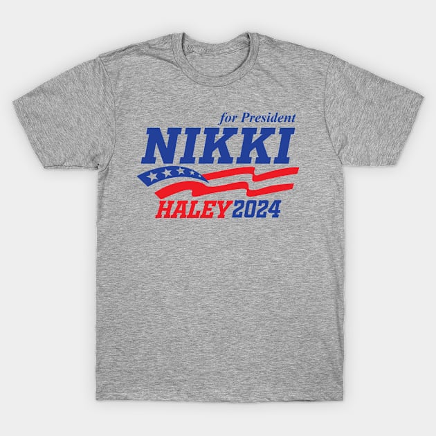 For President Nikki Haley 2024 T-Shirt by Aldebaran